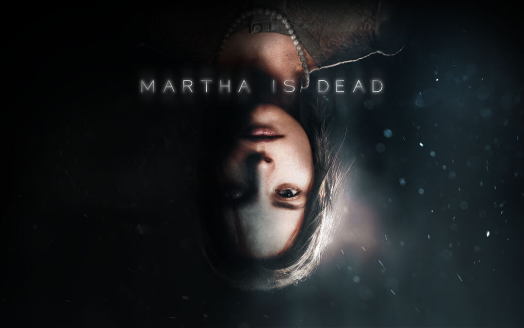 Martha Is Dead – Psychologický thriller.