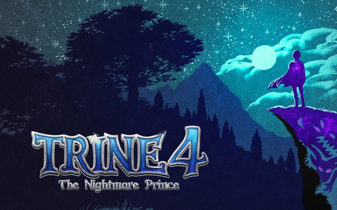 Trine 4: The Nightmare Prince – Návrat ku koreňom.