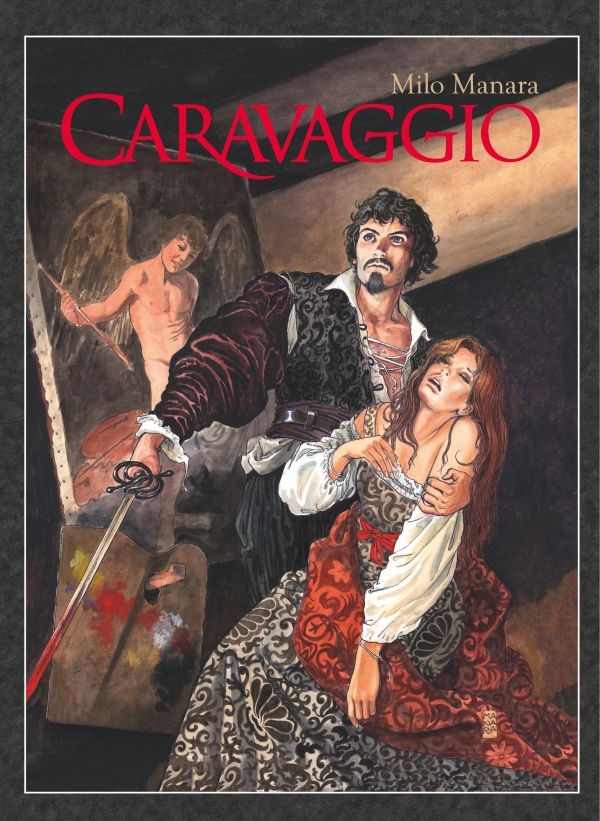 Caravaggio – Komiks o jednom z najväčších maliarov všetkých čias.