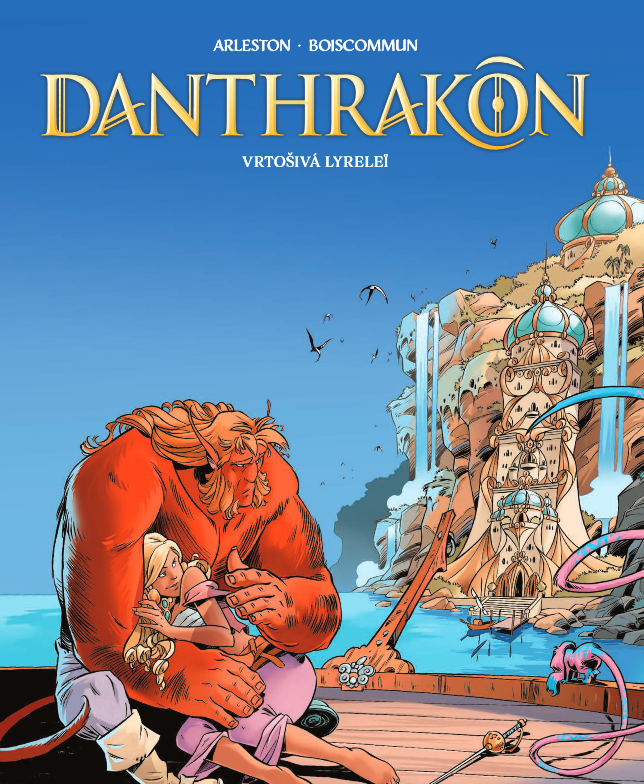 Danthrakon 2 – Vrtošivá Lyrelei