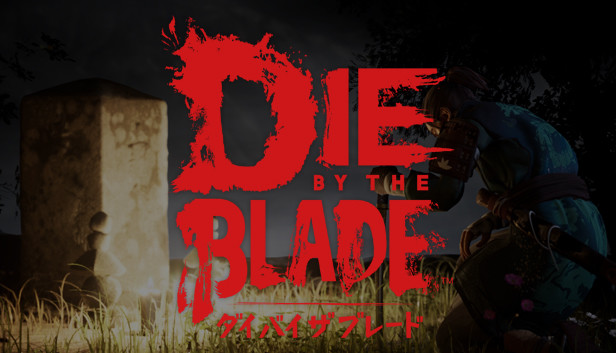 Die By The Blade – Nová nádejná hra od slovenského štúdia.