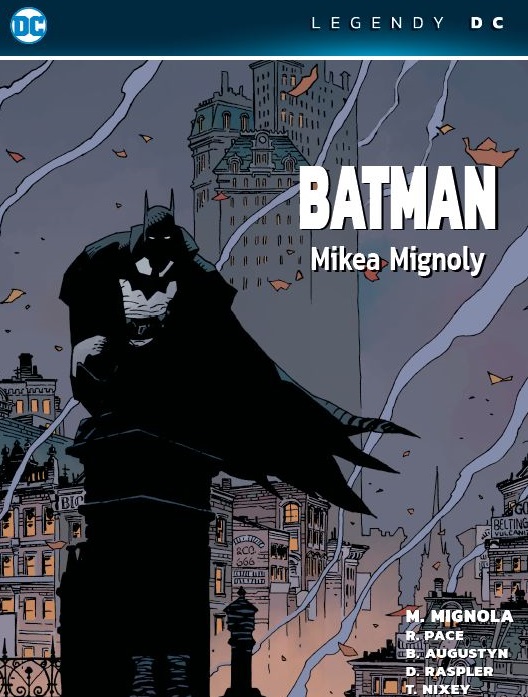 Legendy DC – Batman Mikea Mignoly