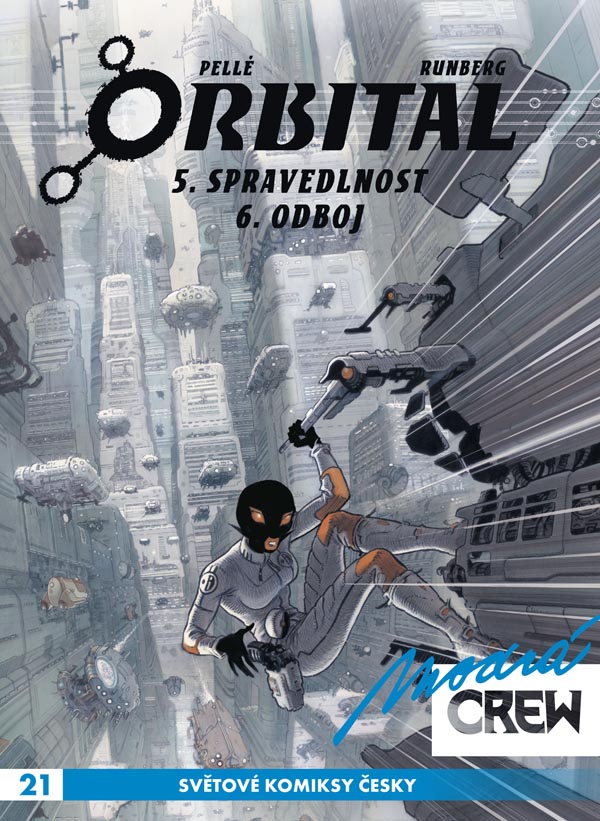 Modrá Crew 21 – Orbital 5, 6 – Recenzia