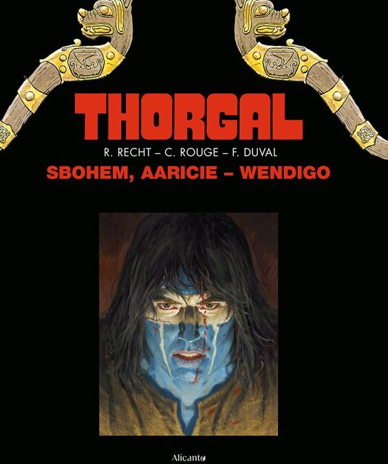 Thorgal: Sbohem, Aaricie – Wendigo – Recenzia (Komiks)