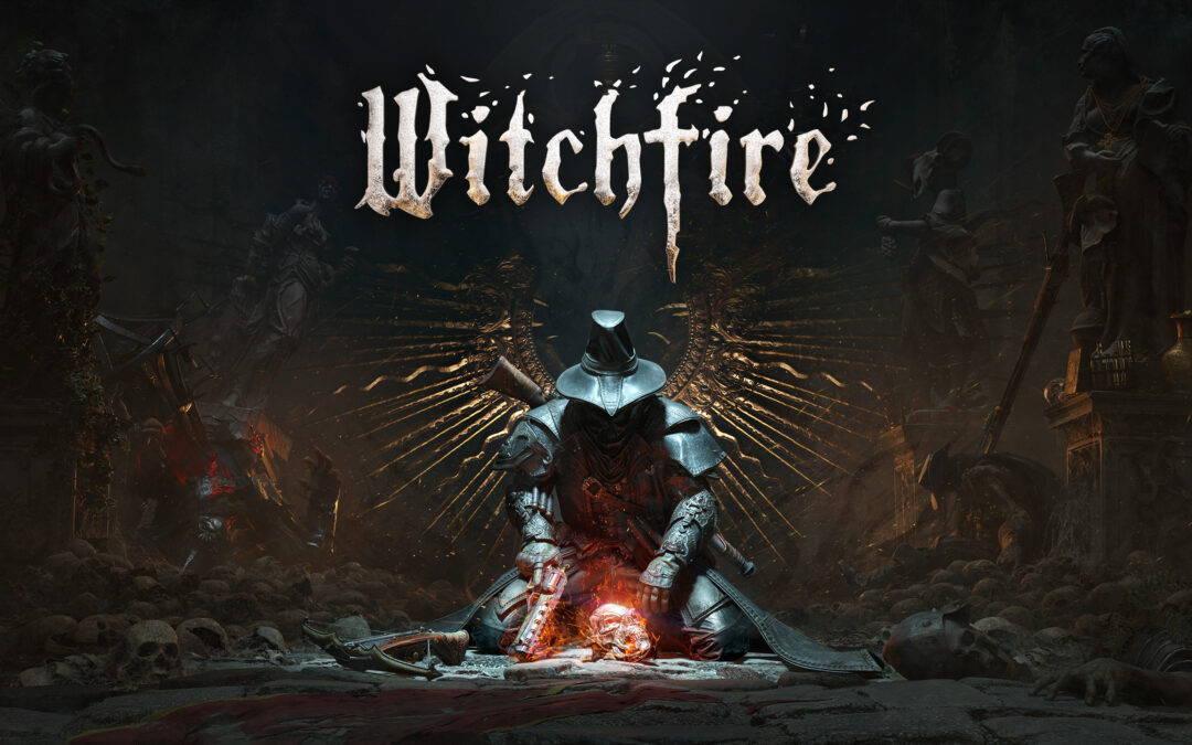 Witchfire – Dnes vychádza na Steame.