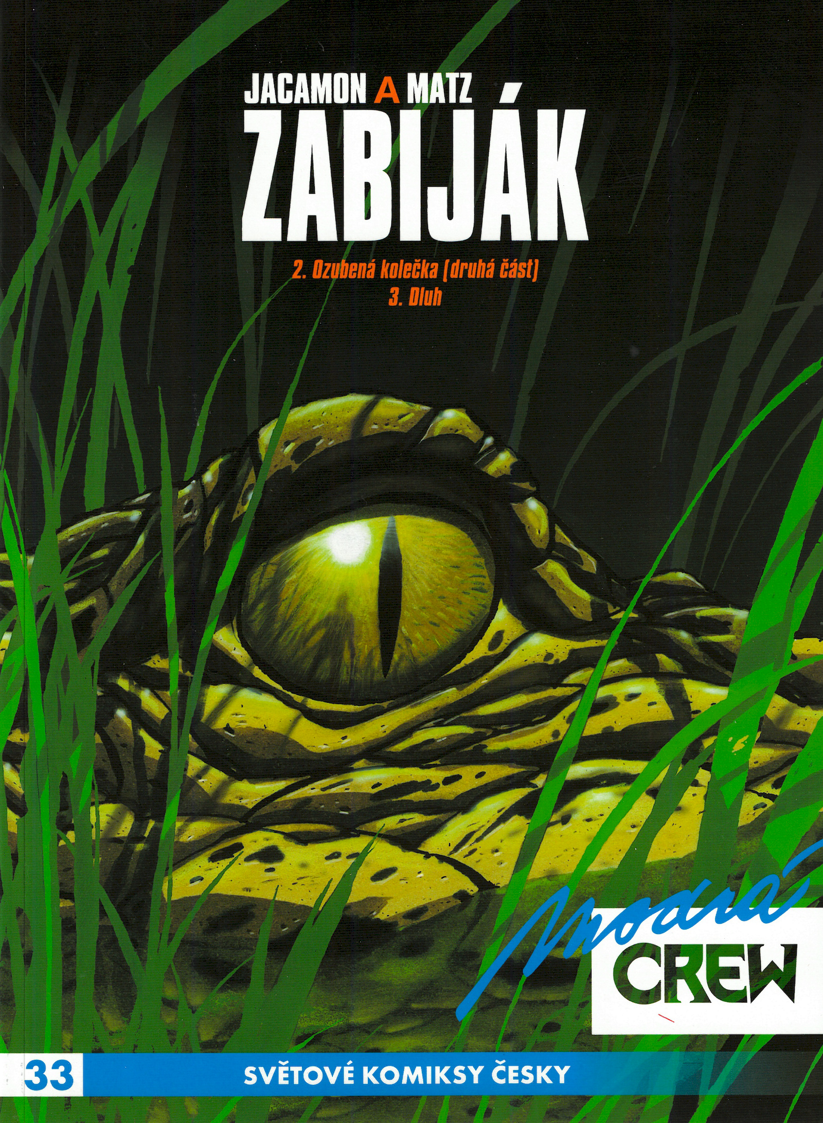 Modrá CREW 33 – Zabiják 2, 3 – Recenzia (Komiks)