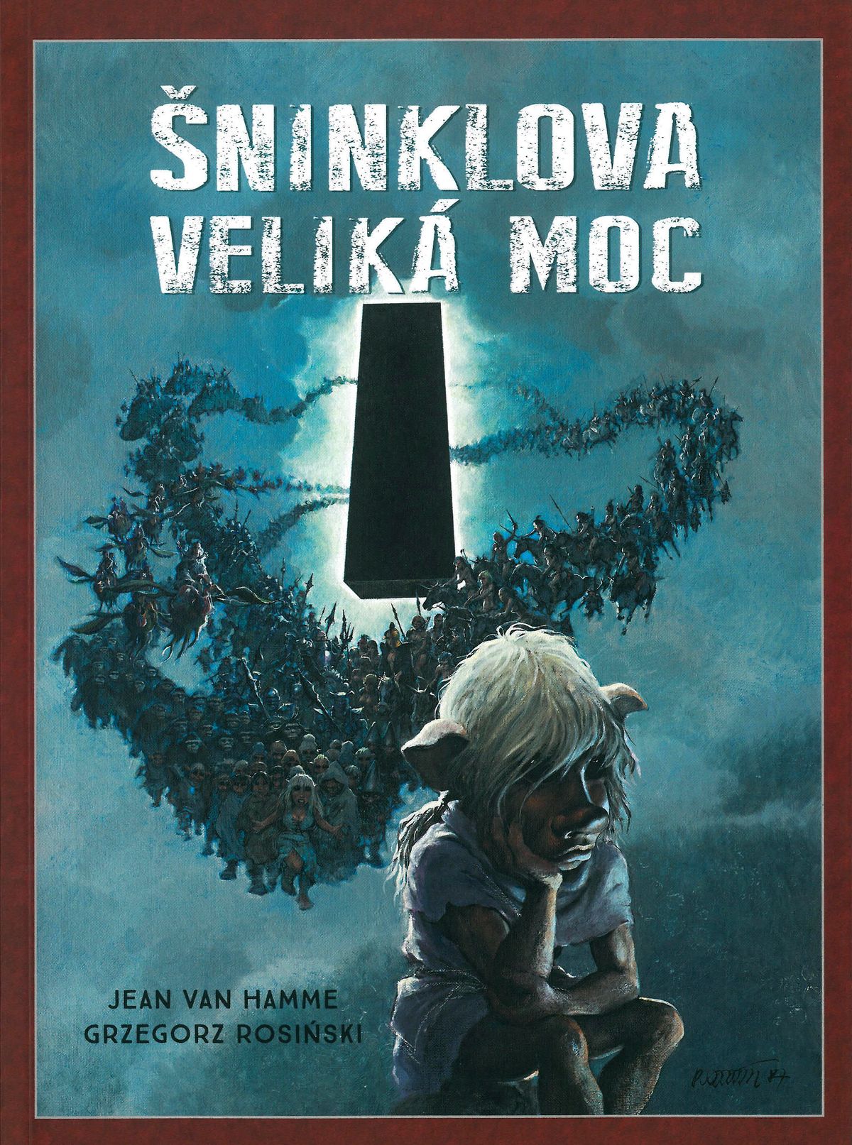 Šninklova veliká moc – Majstrovské dielo európskeho komiksu.